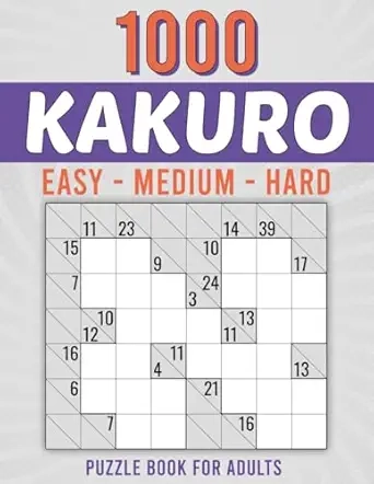 1000 Kakuro Puzzle Book For Adults Cover