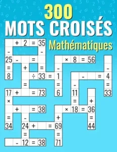 300 Mots Croisés Mathématiques