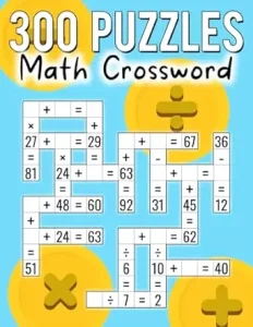 300 Puzzles Math CrossWord