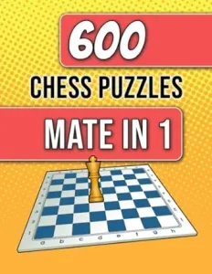 600 Chess Puzzles, Mate In 1 Cover
