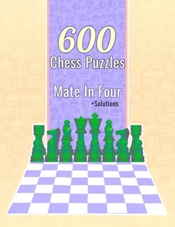 600 Chess Puzzles, Mate In Four Cover