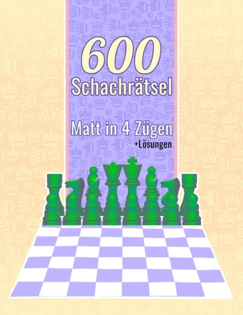 600 Schachrätsel, Matt in 4 Cover