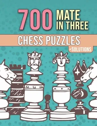 700 Mate In Three, Chess Puzzles Cover