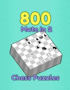 800 Mate In 2, Chess Puzzles