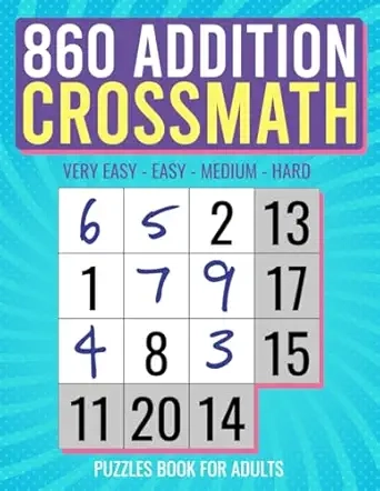 860 Addition CrossMath Puzzle Book for Adults Cover