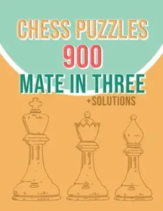 Chess Puzzles, 900 Mate In Three