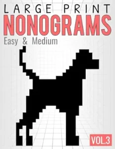 Large Print Nonograms, Vol.3