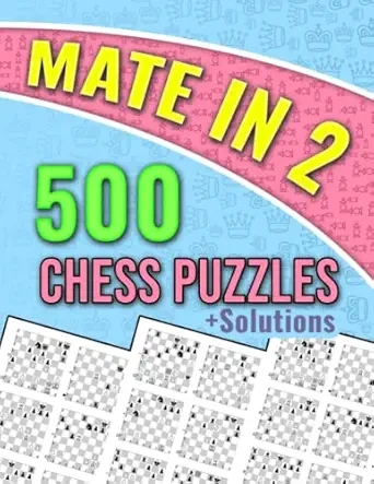 Mate in 2, 500 Chess Puzzles Cover