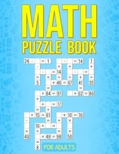 Math Puzzle Book for Adults