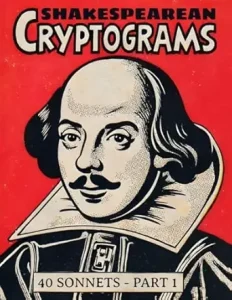 Shakespearean Cryptograms, Part 1
