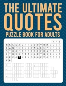 The Ultimate Quotes Puzzle Book for Adults